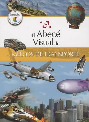 Cover image for El Abece Visual de los Medios de Transporte