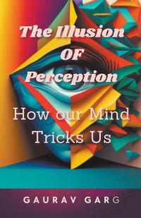 Cover image for The Illusion of Perception