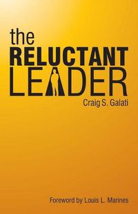 Cover image for The Reluctant Leader