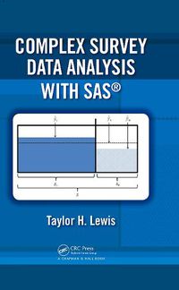 Cover image for Complex Survey Data Analysis with SAS