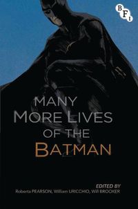 Cover image for Many More Lives of the Batman