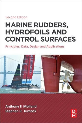 Cover image for Marine Rudders, Hydrofoils and Control Surfaces: Principles, Data, Design and Applications