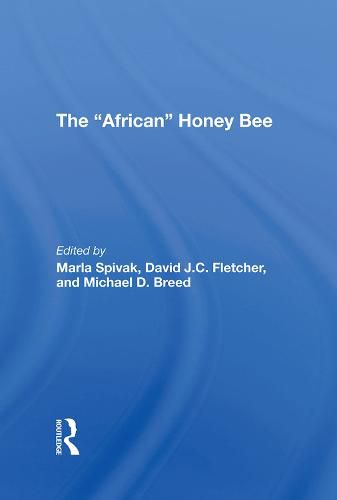 The African  Honey Bee