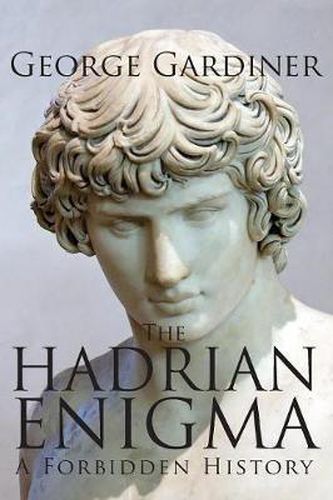 Cover image for THE HADRIAN ENIGMA A Forbidden History