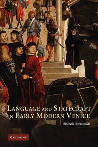 Cover image for Language and Statecraft in Early Modern Venice