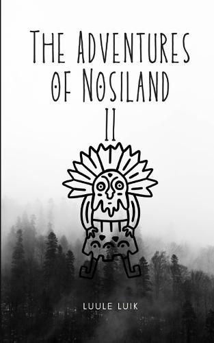 Cover image for The Adventures of Nosiland