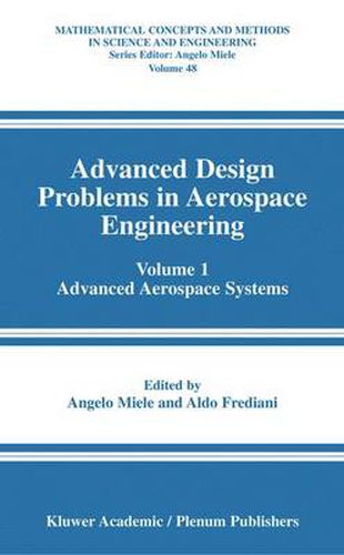 Cover image for Advanced Design Problems in Aerospace Engineering: Volume 1: Advanced Aerospace Systems