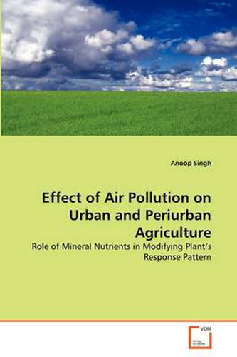 Cover image for Effect of Air Pollution on Urban and Periurban Agriculture