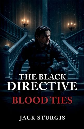 Cover image for The Black Directive, Blood Ties