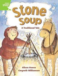 Cover image for Rigby Star Guided 1 Green Level: Stone Soup Pupil Book (single)