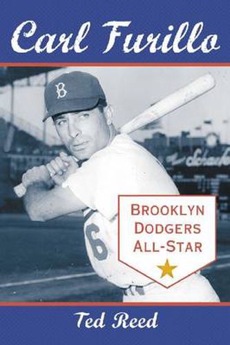 Cover image for Carl Furillo, Brooklyn Dodgers All-Star