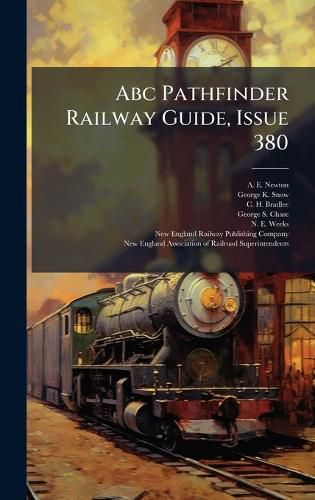 Cover image for Abc Pathfinder Railway Guide, Issue 380