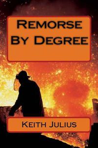 Cover image for Remorse By Degree