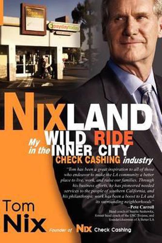 Cover image for Nixland: My Wild Ride in the Inner City Check Cashing Industry