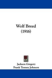 Cover image for Wolf Breed (1916)