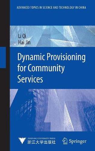 Cover image for Dynamic Provisioning for Community Services