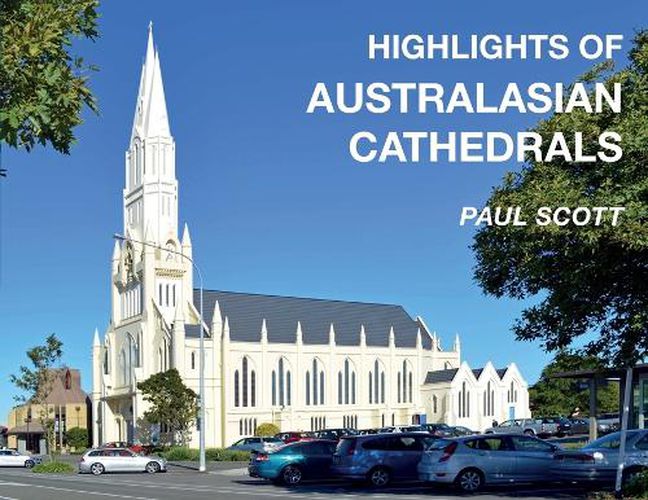 Cover image for Highlights of Australasian Cathedrals