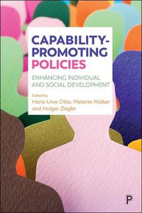 Cover image for Capability-Promoting Policies: Enhancing Individual and Social Development