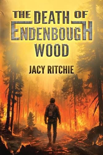 Cover image for The Death of Endenbough Wood