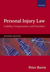 Cover image for Personal Injury Law: Liability, Compensation, Procedure