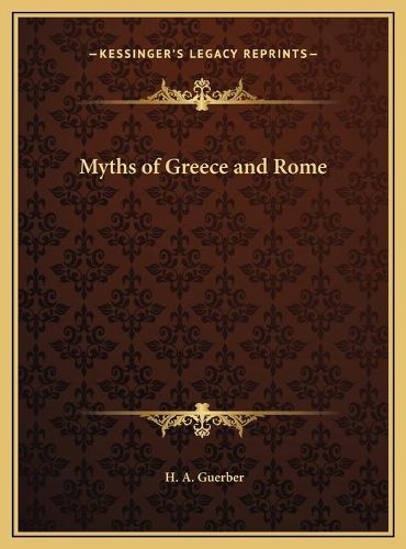 Cover image for Myths of Greece and Rome