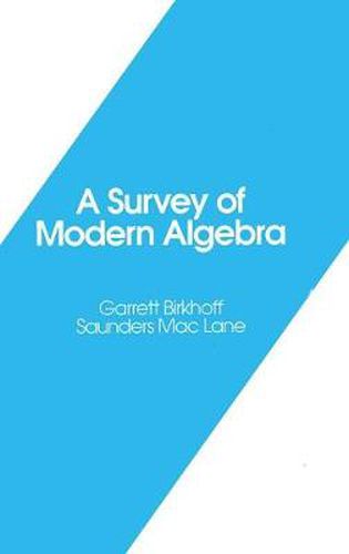 Cover image for A Survey of Modern Algebra