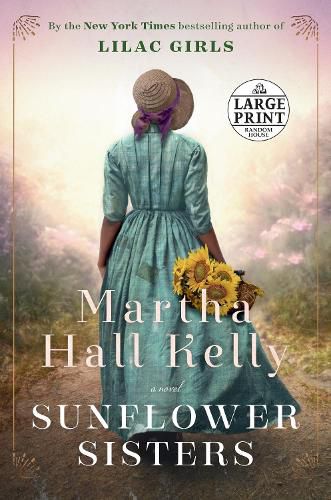 Cover image for Sunflower Sisters: A Novel