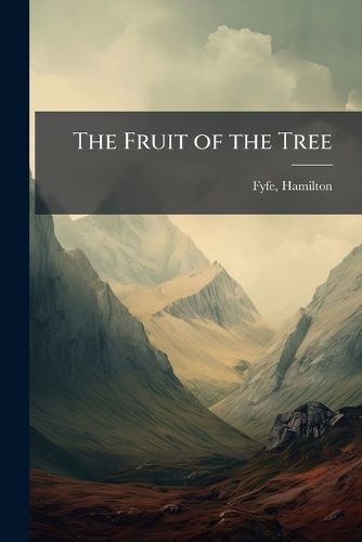 Cover image for The Fruit of the Tree