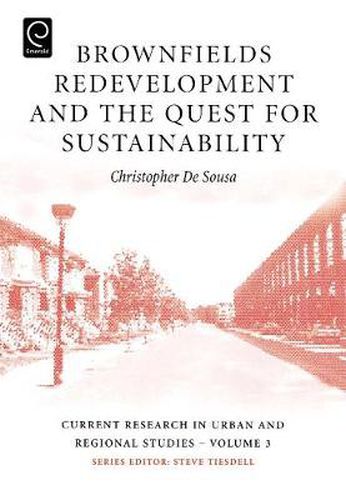 Cover image for Brownfields Redevelopment and the Quest for Sustainability