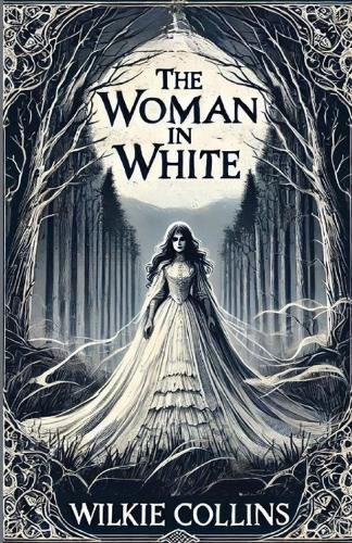 Cover image for The Women In White(Illustrated)