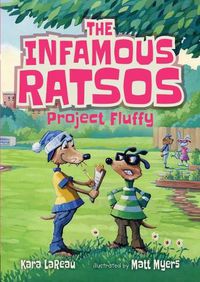 Cover image for The Infamous Ratsos: Project Fluffy