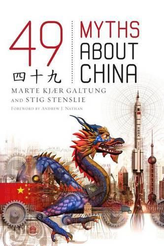 Cover image for 49 Myths about China