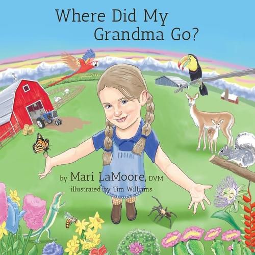 Cover image for Where Did My Grandma Go?