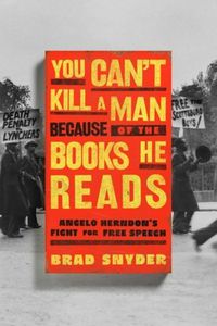 Cover image for You Can't Kill a Man Because of the Books He Reads