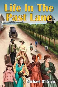 Cover image for Life In The Past Lane