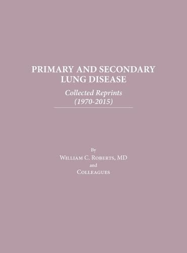 Primary and Secondary Lung Disease