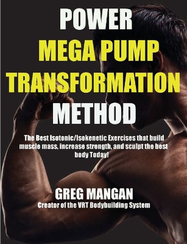 Cover image for The Power Mega Pump Transformation Method