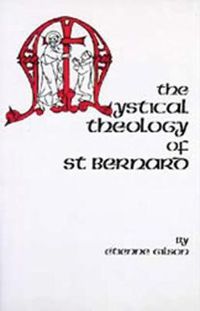 Cover image for The Mystical Theology of St. Bernard