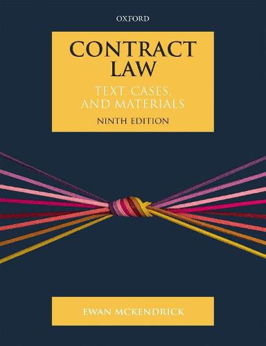 Contract Law: Text, Cases, and Materials