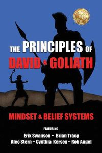 Cover image for The Principles of David and Goliath Volume 1: Mindset & Belief Systems