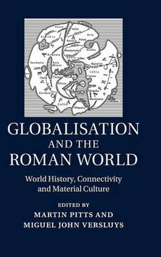 Cover image for Globalisation and the Roman World: World History, Connectivity and Material Culture