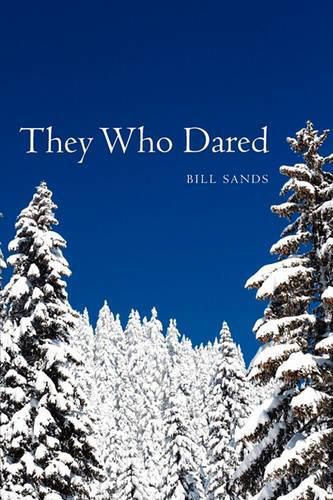 Cover image for They Who Dared