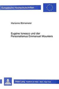 Cover image for Eugene Ionesco Und Der Personalismus Emmanuel Mouniers