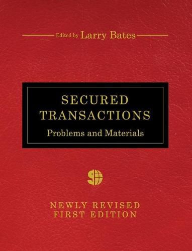 Cover image for Secured Transactions: Problems and Materials