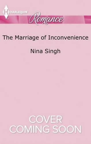 The Marriage of Inconvenience