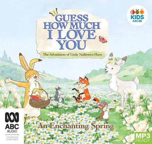 Cover image for Guess How Much I Love You: An Enchanting Spring