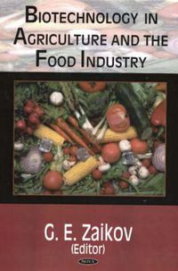 Cover image for Biotechnology in Agriculture & the Food Industry