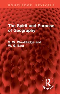 Cover image for The Spirit and Purpose of Geography