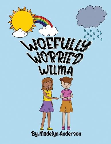 Cover image for Woefully Worried Wilma
