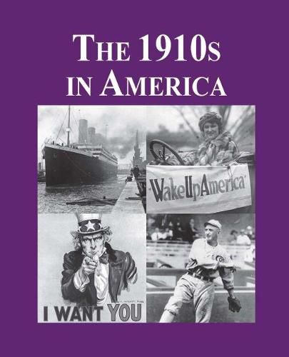 Cover image for The 1910s in America